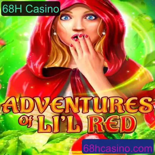 AdventuresofLilRed: Explorando um Mundo de Aventuras no 68H Casino