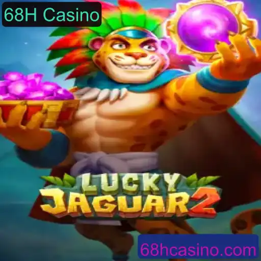 Descubra Luckyjaguar2 no 68H Casino: A Experiência Supremamente Emocionante